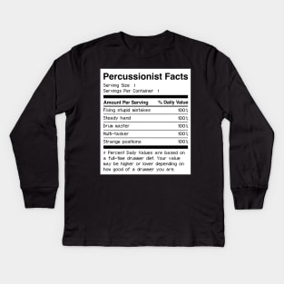 Percussionist Facts | Funny Drums Drummer Kids Long Sleeve T-Shirt